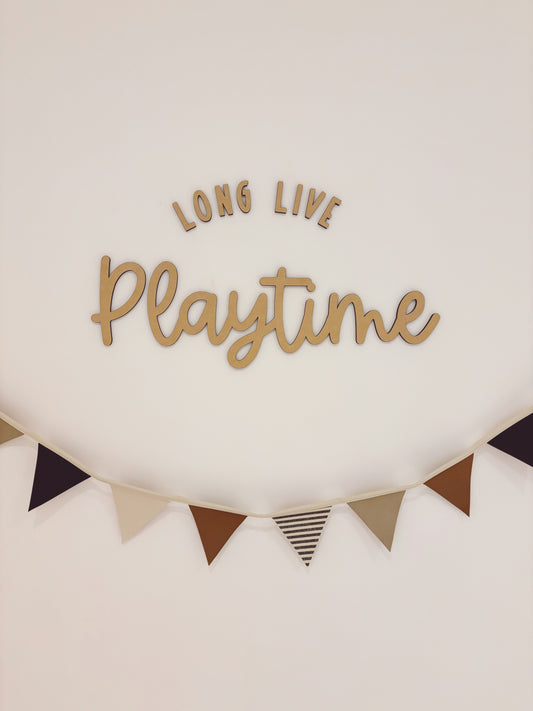 Long Live Playtime - Letrero en Madera