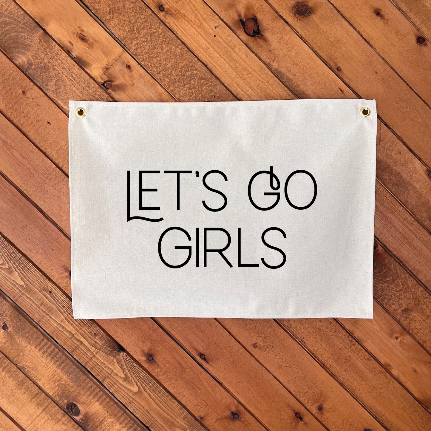 Let's Go Girls Banner