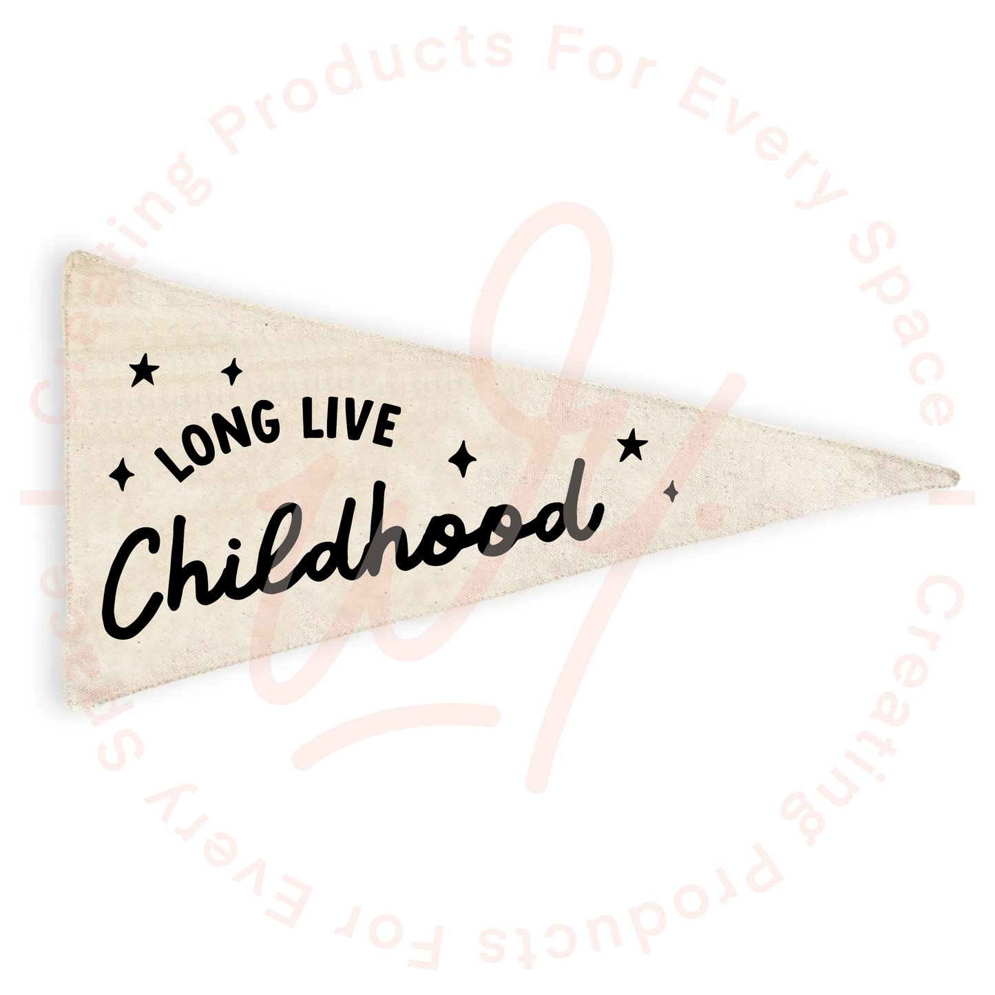 Banderin Long Live Childhood