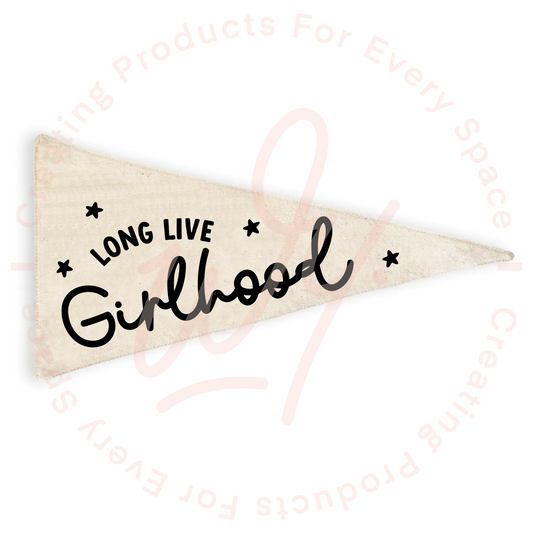 Banderin Long Live Girlhood