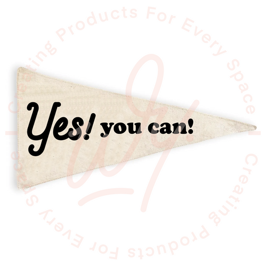 Banderin Yes! You can!